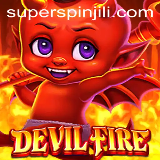 Experience Thrills with DevilFire: The Ultimate Gaming Adventure