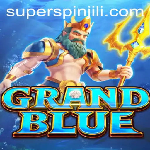 Explore the Exciting World of GRANDBLUE and its SUPERSPIN Feature
