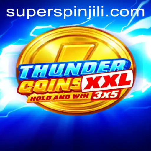 Exploring the Exciting World of ThunderCoinsXxl and Its SUPERSPIN Feature