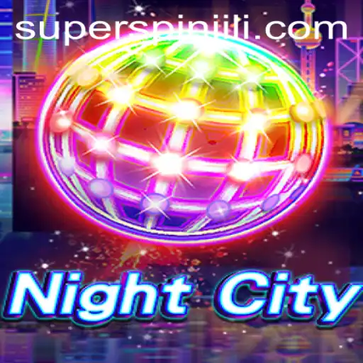 Exploring NightCity: The Thrilling World of SUPERSPIN