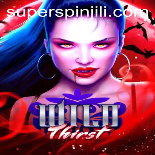 Exploring the Exciting World of WildThirst: Unleashing the Power of SUPERSPIN
