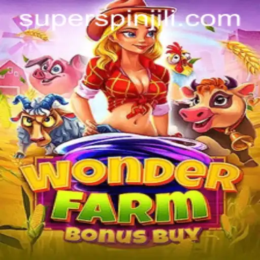 Exploring the Exciting World of WonderFarmBonusBuy: Featuring SUPERSPIN
